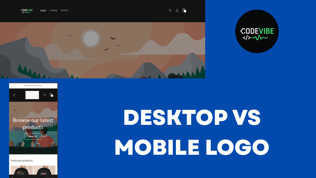 How to Show Different Logos on Desktop and Mobile in Shopify